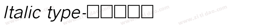 Italic type字体转换